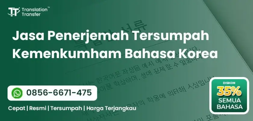 Jasa Penerjemah Tersumpah Kemenkumham Bahasa Korea
