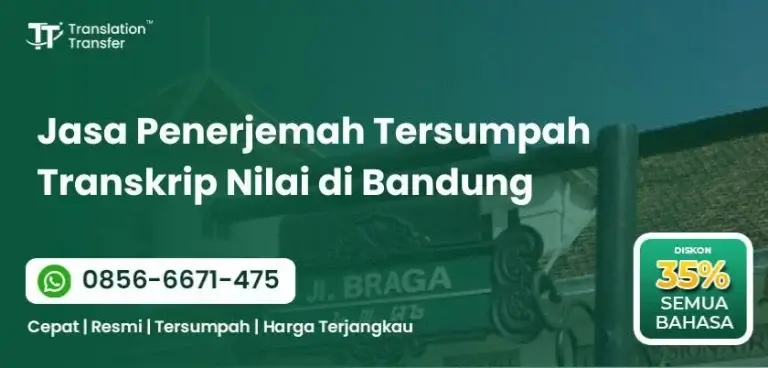 Jasa Penerjemah Tersumpah Transkrip Nilai di Bandung