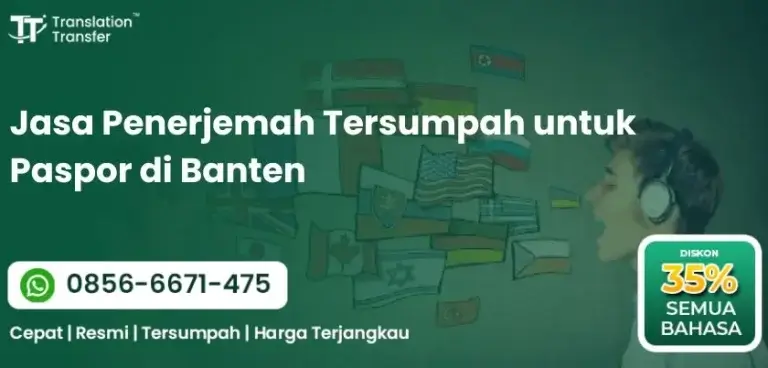Jasa Penerjemah Tersumpah untuk Paspor di Banten
