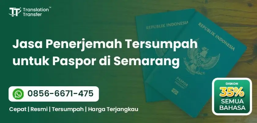 Jasa Penerjemah Tersumpah untuk Paspor di Semarang