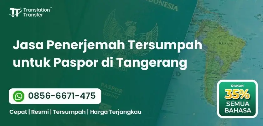 Jasa Penerjemah Tersumpah untuk Paspor di Tangerang