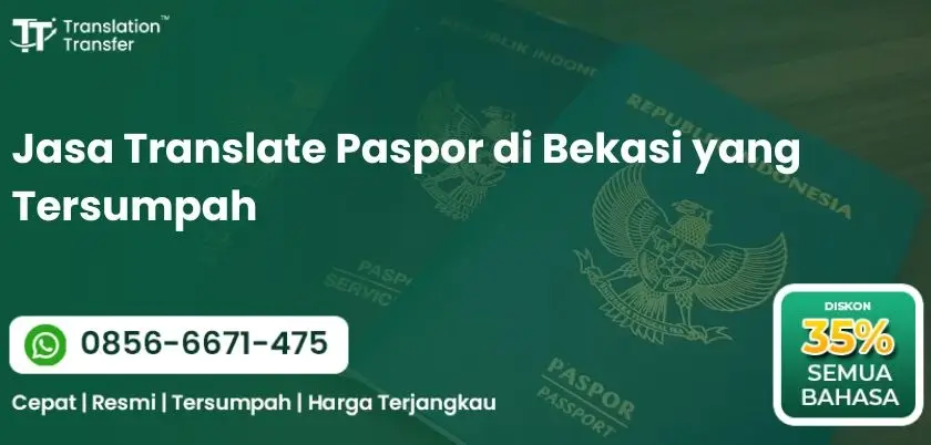 Jasa Translate Paspor di Bekasi yang Tersumpah