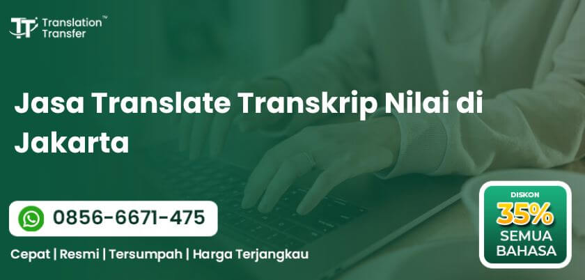 Jasa Translate Transkrip Nilai di Jakarta