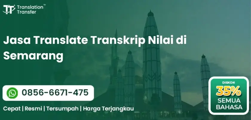 Jasa Translate Transkrip Nilai di Semarang