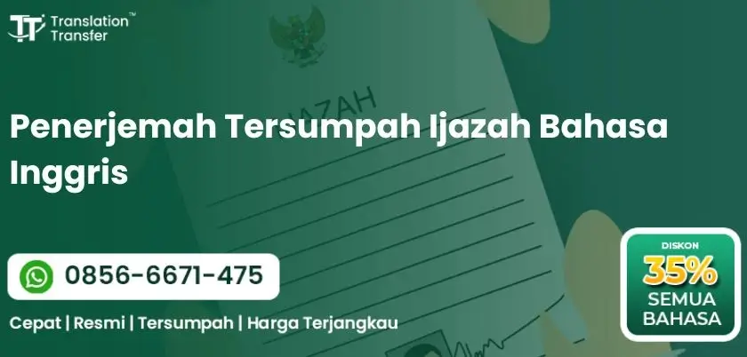 Penerjemah Tersumpah Ijazah Bahasa Inggris