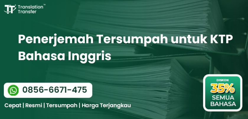 Penerjemah Tersumpah untuk KTP Bahasa Inggris