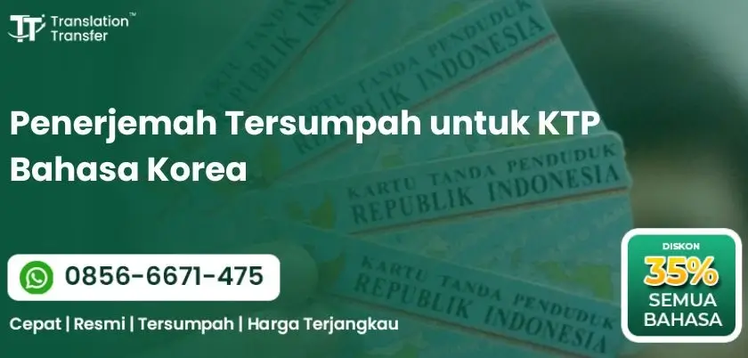 Penerjemah Tersumpah untuk KTP Bahasa Korea