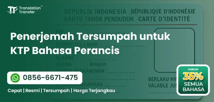 Penerjemah Tersumpah untuk KTP Bahasa Perancis
