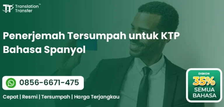 Penerjemah Tersumpah untuk KTP Bahasa Spanyol
