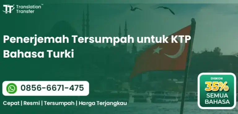 Penerjemah Tersumpah untuk KTP Bahasa Turki