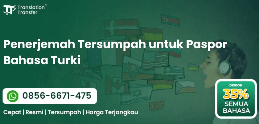 Penerjemah Tersumpah untuk Paspor Bahasa Turki