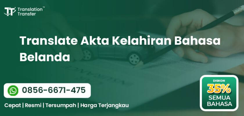 Translate Akta Kelahiran Bahasa Belanda