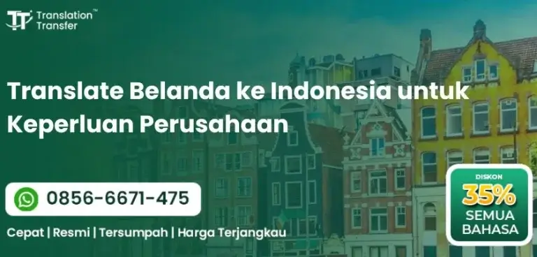 Translate Belanda ke Indonesia untuk Keperluan Perusahaan