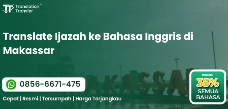 Translate Ijazah ke Bahasa Inggris di Makassar
