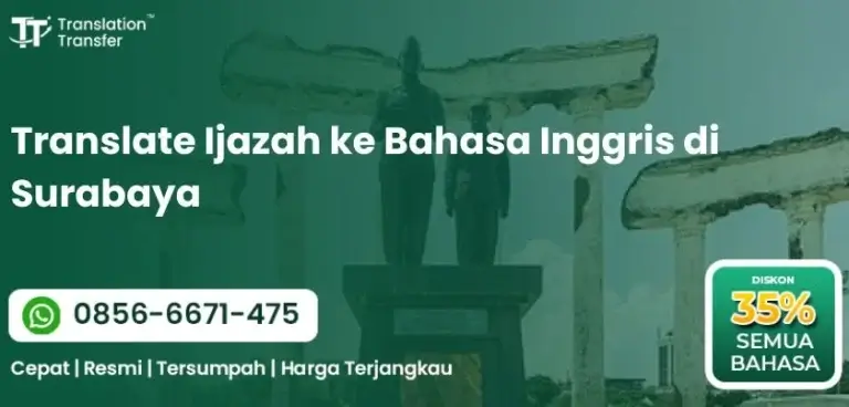 Translate Ijazah ke Bahasa Inggris di Surabaya