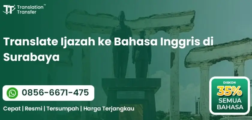 Translate Ijazah ke Bahasa Inggris di Surabaya