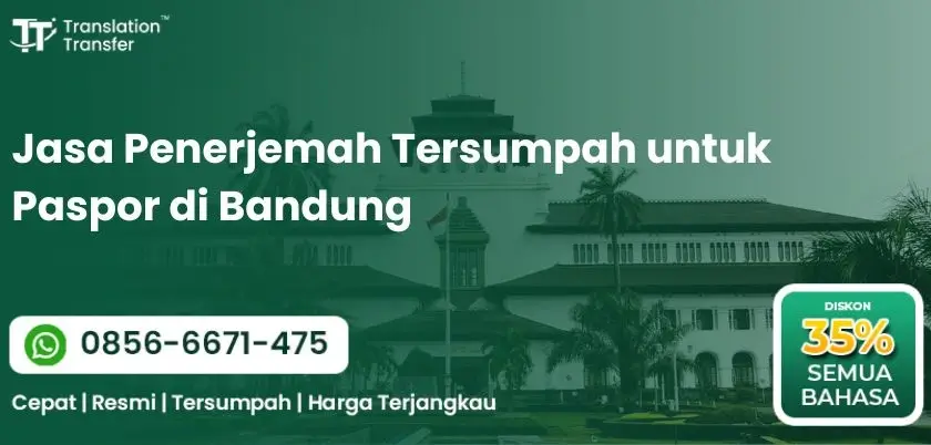 Jasa Penerjemah Tersumpah untuk Paspor di Bandung