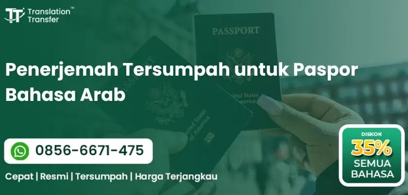 Penerjemah Tersumpah untuk Paspor Bahasa Arab
