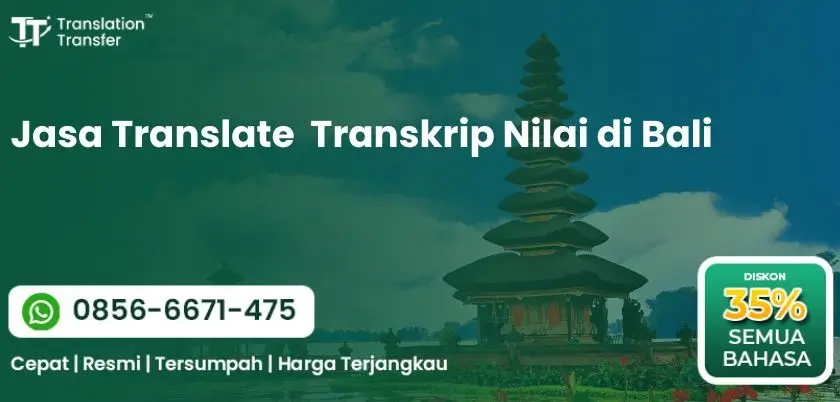 Jasa Translate Transkrip Nilai di Bali
