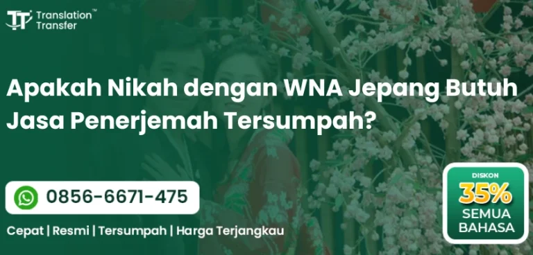 Apakah Nikah dengan WNA Jepang Butuh Jasa Penerjemah Tersumpah?