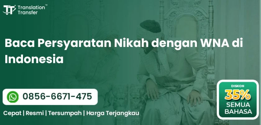 Baca Persyaratan Nikah dengan WNA di Indonesia