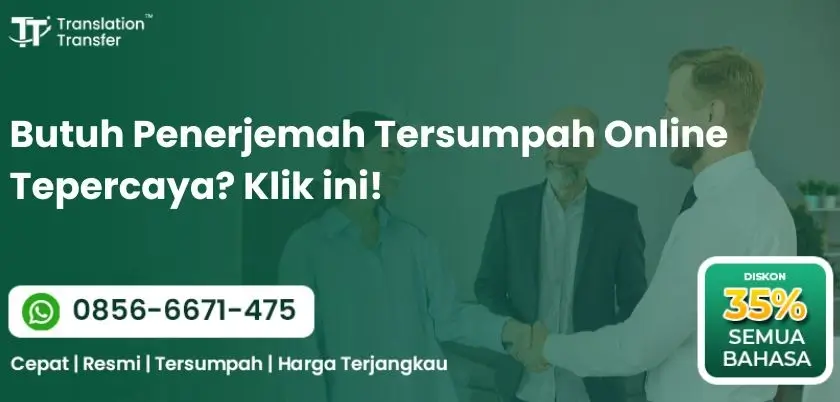 Butuh Penerjemah Tersumpah Online Tepercaya? Klik ini!