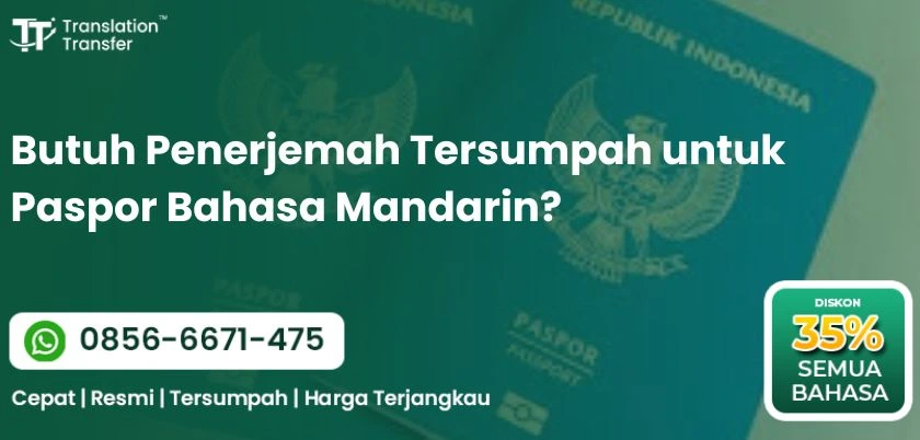 Butuh Penerjemah Tersumpah untuk Paspor Bahasa Mandarin?