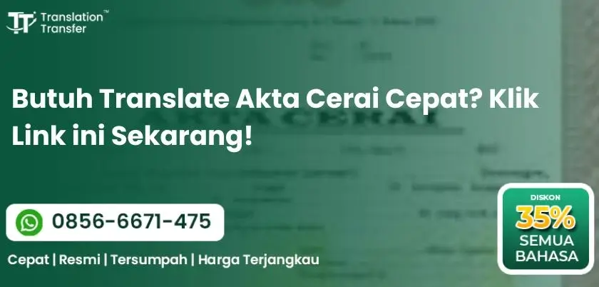 Butuh Translate Akta Cerai Cepat? Klik Link ini Sekarang!