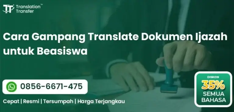 Cara Gampang Translate Dokumen Ijazah untuk Beasiswa