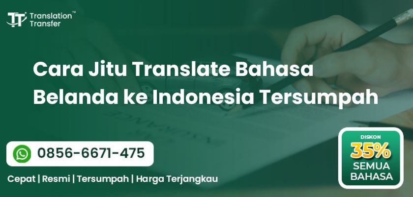 Cara Jitu Translate Bahasa Belanda ke Indonesia