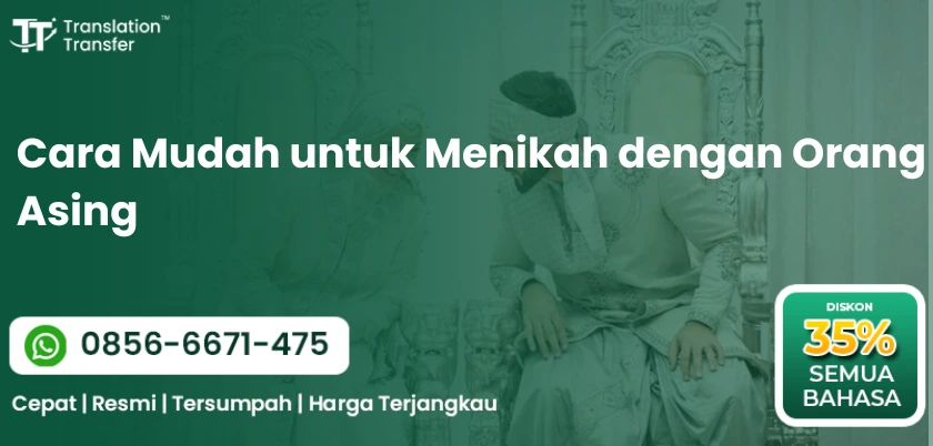 Cara Mudah untuk Menikah dengan Orang Asing
