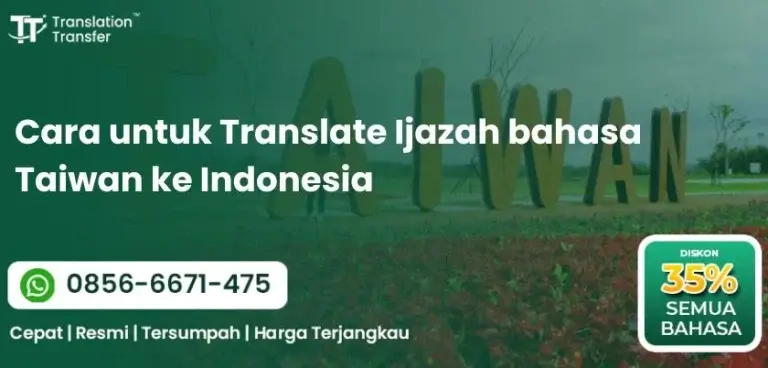 Cara untuk Translate Ijazah bahasa Taiwan ke Indonesia