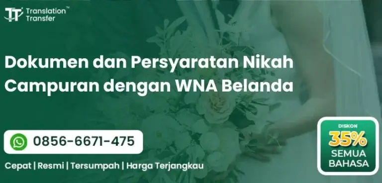 Dokumen dan Persyaratan Nikah Campuran dengan WNA Belanda
