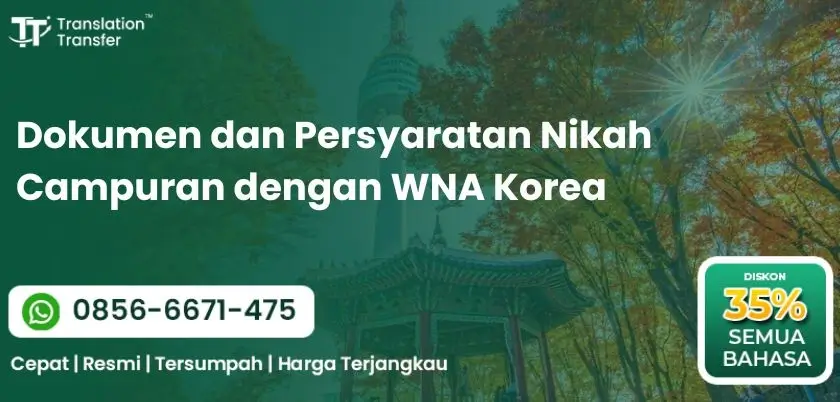 Dokumen dan Persyaratan Nikah Campuran dengan WNA Korea