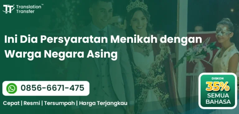 Ini Dia Persyaratan Menikah dengan Warga Negara Asing