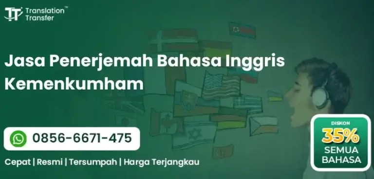 Jasa Penerjemah Bahasa Inggris Kemenkumham