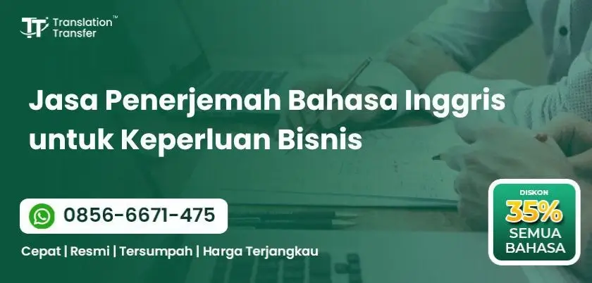Jasa Penerjemah Bahasa Inggris untuk Keperluan Bisnis
