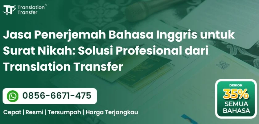 Jasa Penerjemah Bahasa Inggris untuk Surat Nikah