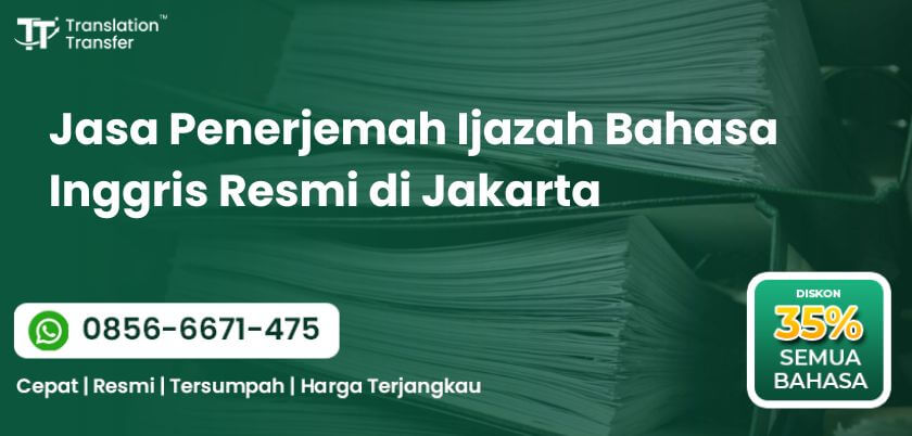 Jasa Penerjemah Ijazah Bahasa Inggris Resmi di