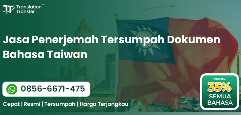 Jasa Penerjemah Tersumpah Dokumen Bahasa Taiwan