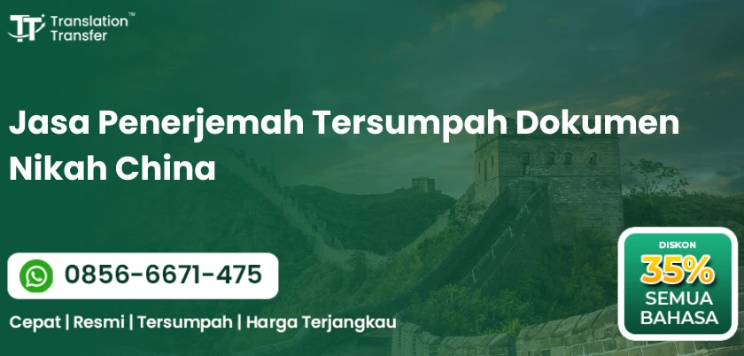 Jasa Penerjemah Tersumpah Dokumen Nikah China