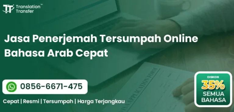 Jasa Penerjemah Tersumpah Online Bahasa Arab Cepat