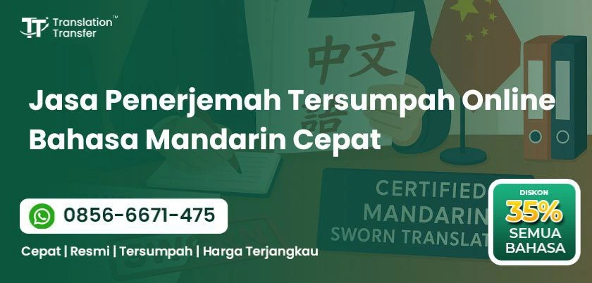 Jasa Penerjemah Tersumpah Online Bahasa Mandarin Cepat