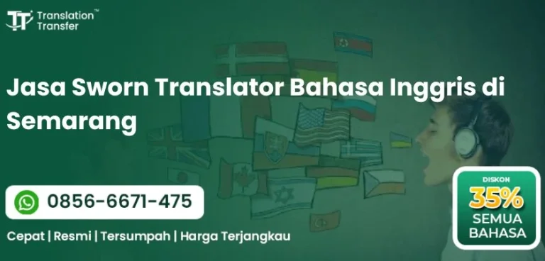 Jasa Sworn Translator Bahasa Inggris di Semarang