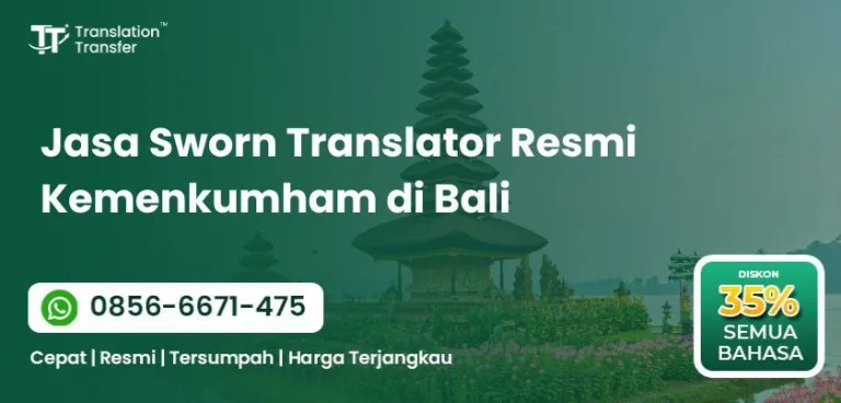 Jasa Sworn Translator Resmi Kemenkumham di Bali