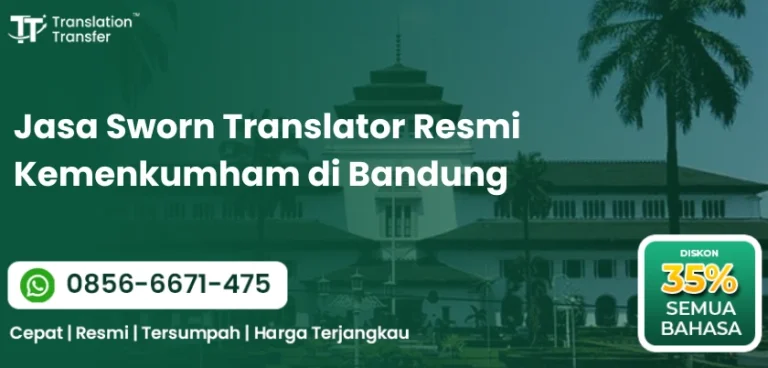 Jasa Sworn Translator Resmi Kemenkumham di Bandung