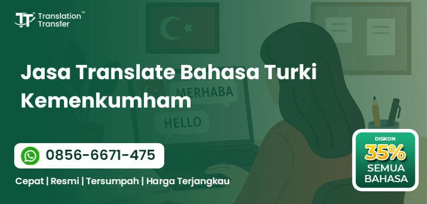 Jasa Translate Bahasa Turki Kemenkumham