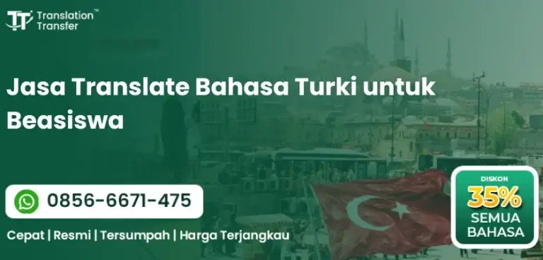 Jasa Translate Bahasa Turki untuk Beasiswa