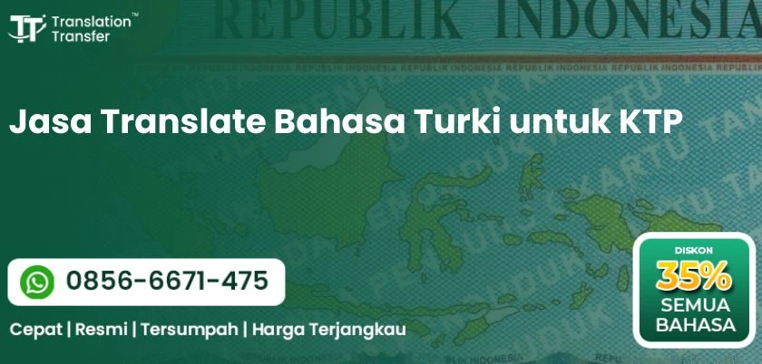 Jasa Translate Bahasa Turki untuk KTP