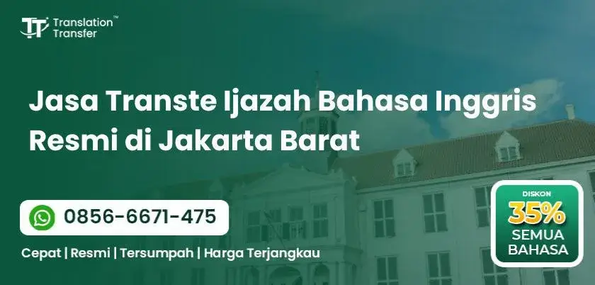 Translate Ijazah Bahasa Inggris Resmi di Jakarta Barat